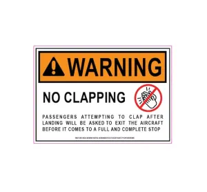 Warning - No Clapping!